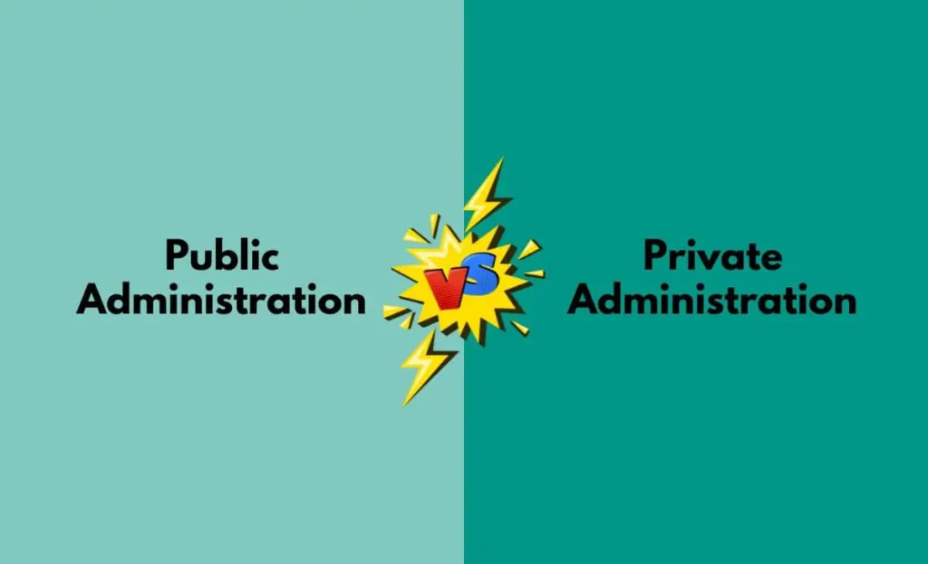 Public and Private administration