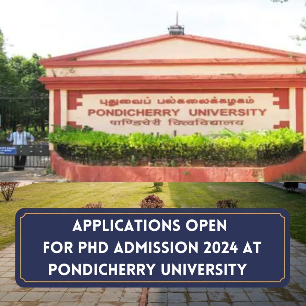 Pondicherry University PhD Admission 2024-25