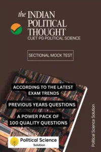 Indian Political Thought MOCK TEST