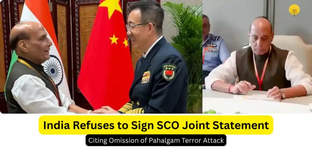 India Refuses to Sign SCO Joint Statement, Citing Omission of Pahalgam Terror Attack