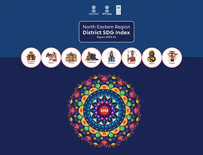 NITI Aayog’s North Eastern Region District SDG Index 2023-24