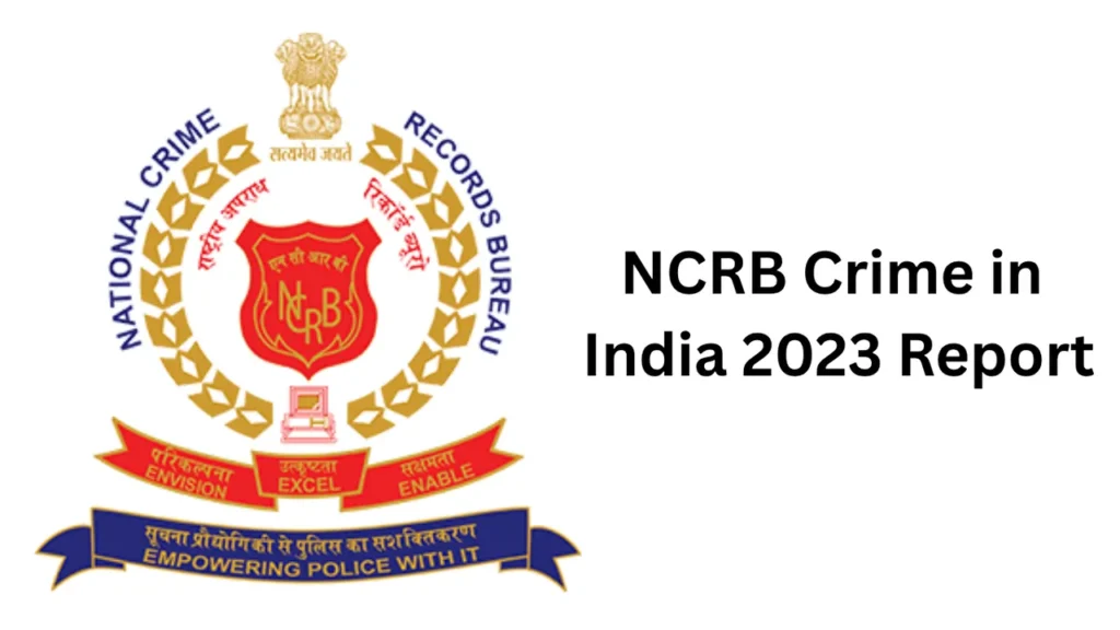 NCRB Crime in India 2023 Report