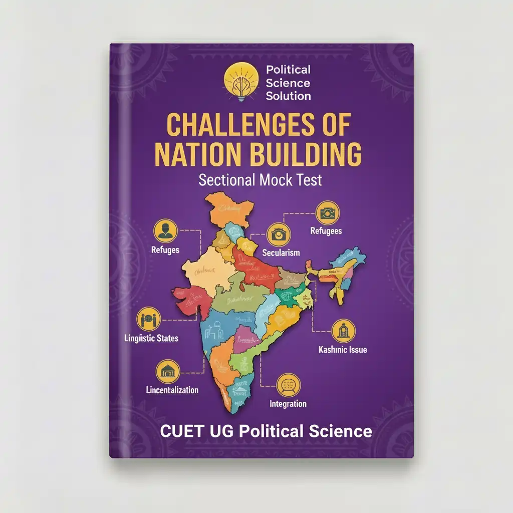Challenges of Nation Building Sectional Mock Test