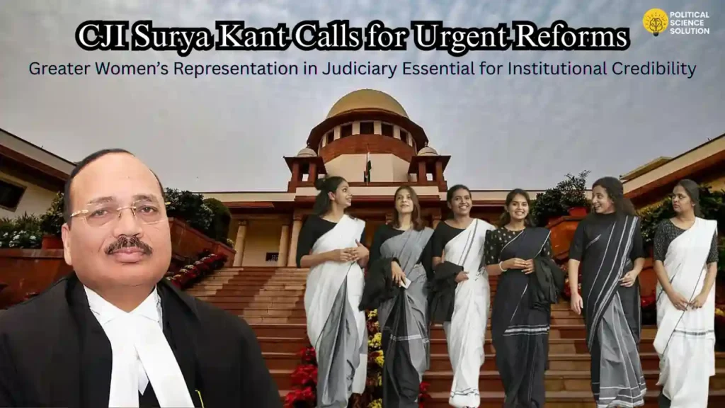 CJI Surya Kant Urges Bold Reforms Half the Nation Deserves Half the Bench for a Credible, Inclusive Judiciary