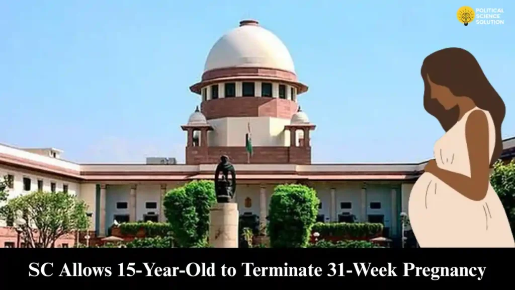 SC Allows 15-Year-Old to Terminate 31-Week Pregnancy