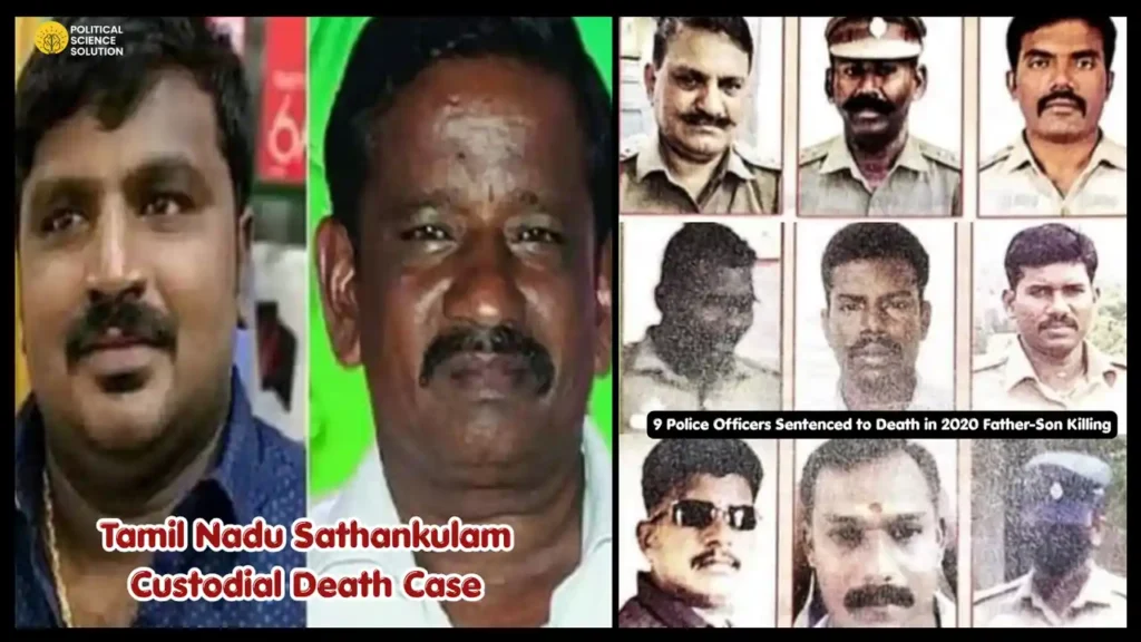 Tamil Nadu Sathankulam Custodial Death Case