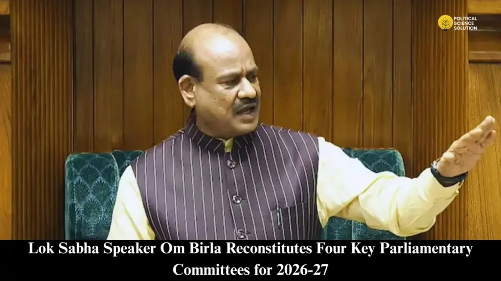 Om Birla Reconstitutes Four Key Parliamentary Committees for 2026-27