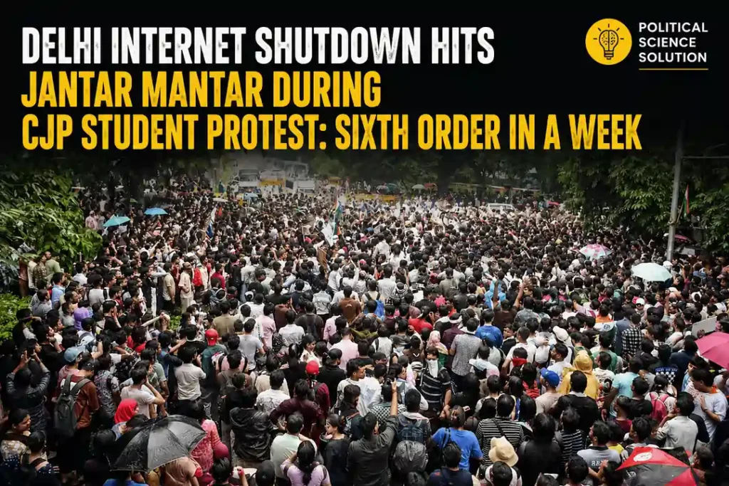 Delhi Internet Shutdown Hits Jantar Mantar During CJP Student Protest