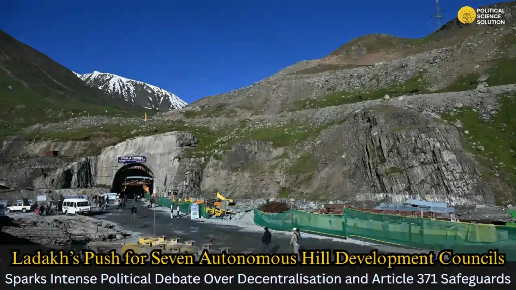 Seven Autonomous Hill Development Councils