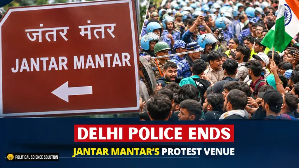 Delhi Police Ends Jantar Mantar