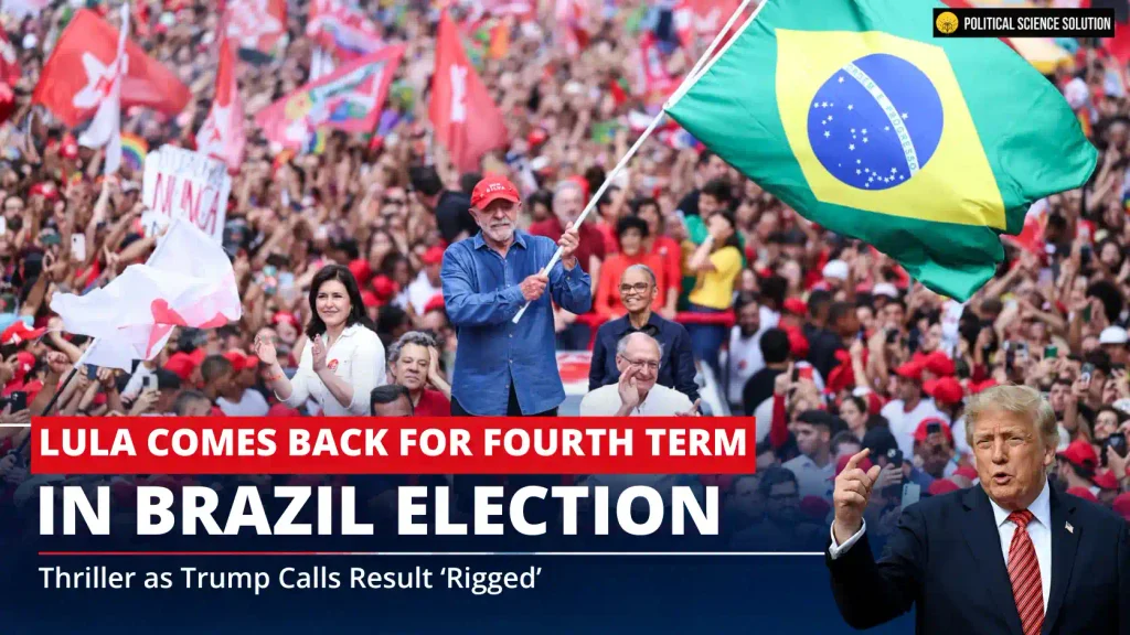 Lula Comes Back for Fourth Term in Brazil Election