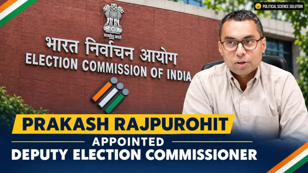 Prakash Rajpurohit Appointed Deputy Election Commissioner